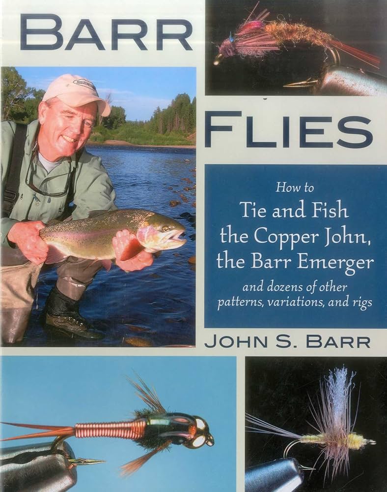 BARR FLIES HOW TO TIE & FISH