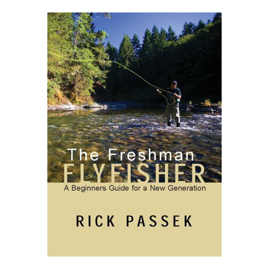 The Freshman Flyfisher