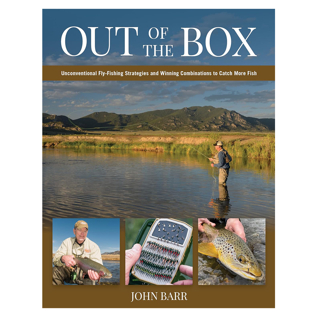 Out of the Box: Unconventional Fly-Fishing Strategies and Winning Combinations to Catch More Fish